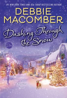 Dashing through the snow : a Christmas novel cover image