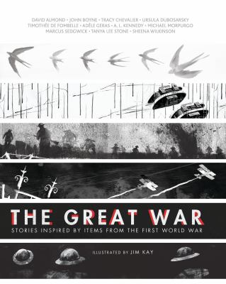 The Great War : stories inspired by items from the First World War cover image