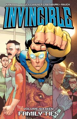 Invincible. [Volume sixteen], Family ties cover image