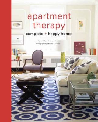 Apartment therapy : complete + happy home cover image