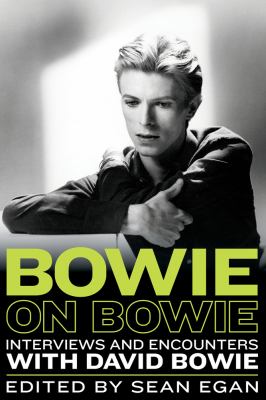 Bowie on Bowie : interviews and encounters with David Bowie  cover image cdn
