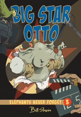 Big star Otto. 3 Elephants never forget cover image