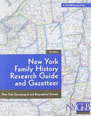 New York Family History Research Guide and Gazetteer cover image