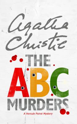The A.B.C. murders a Hercule Poirot mystery cover image