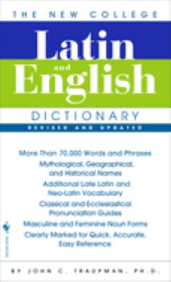 The Bantam new college Latin & English dictionary cover image