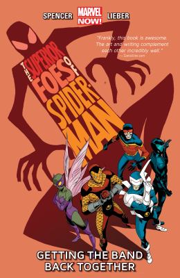The superior foes of Spider-man. Vol. 1, Getting the band back together cover image