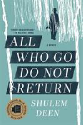 All who go do not return : a memoir cover image