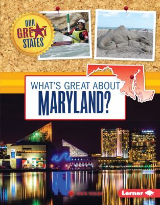 What's great about Maryland cover image