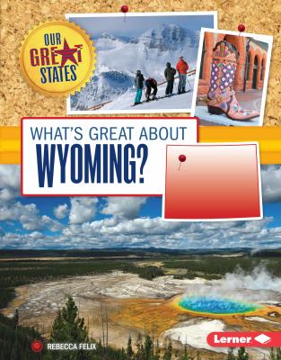 What's great about Wyoming? cover image