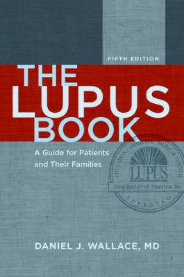 The lupus book : a guide for patients and their families cover image