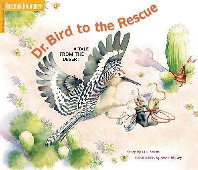 Dr. Bird to the rescue : a tale from the desert cover image