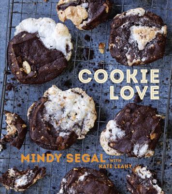 Cookie love : more than 60 recipes and techniques for turning the ordinary into the extraordinary cover image