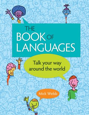 The book of languages : talk your way around the world cover image