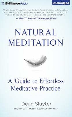 Natural meditation a guide to effortless meditative practice cover image