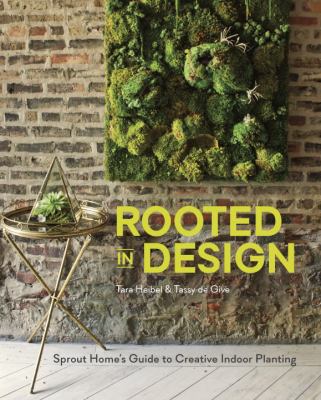 Rooted in design : Sprout Home's guide to creative indoor planting cover image
