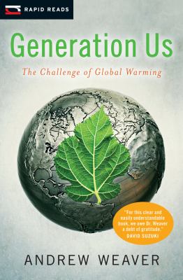 Generation us : the challenge of global warming cover image