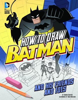 How to draw Batman and his friends and foes cover image