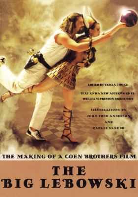 The big Lebowski : the making of a Coen brothers film cover image