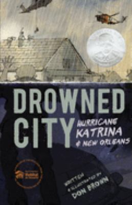 Drowned city : Hurricane Katrina and New Orleans cover image
