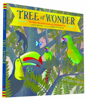 Tree of wonder : the many marvelous lives of a rainforest tree  cover image cdn