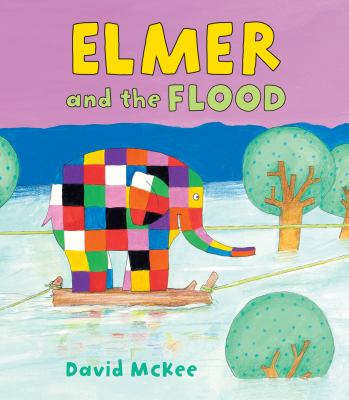 Elmer and the flood cover image