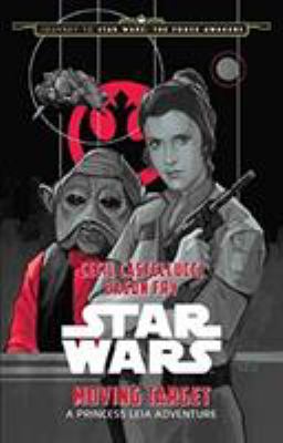 Star Wars moving target : a Princess Leia adventure cover image