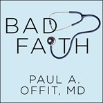 Bad faith when religious belief undermines modern medicine  cover image cdn