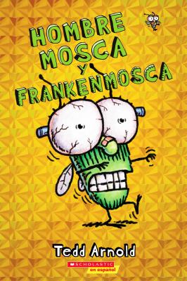 Hombre Mosca y Frankenmosca cover image
