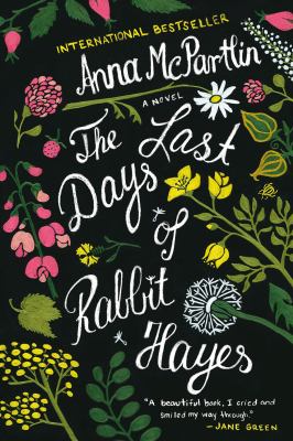 The last days of Rabbit Hayes cover image