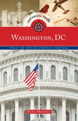 Historical tours Washington, DC trace the path of America's heritage cover image