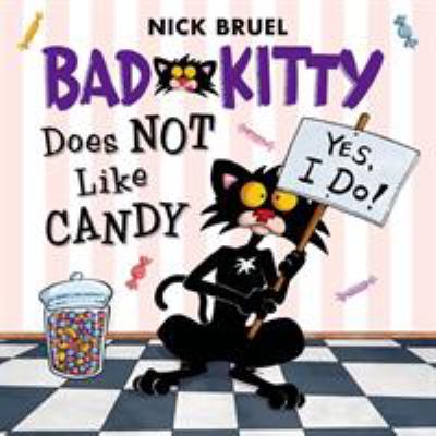 Bad Kitty does not like candy cover image