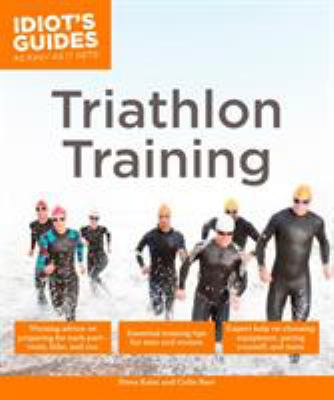 Idiot's guides : triathlon training cover image