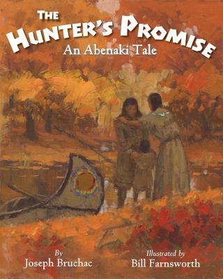 The hunter's promise : an Abenaki tale cover image