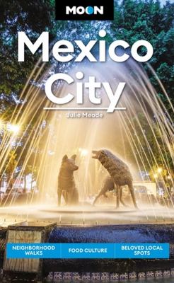 Moon handbooks. Mexico City cover image