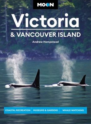 Moon handbooks. Victoria & Vancouver Island cover image