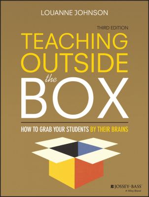 Teaching outside the box : how to grab your students by their brains  cover image cdn