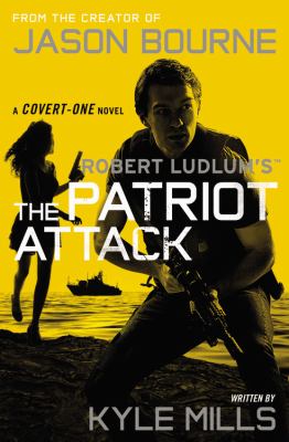 Robert Ludlum's The patriot attack  cover image cdn