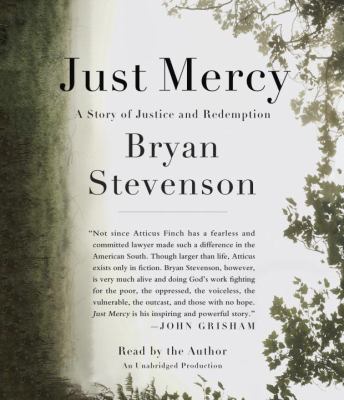 Just mercy a story of justice and redemption cover image