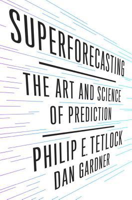 Superforecasting : the art and science of prediction  cover image cdn