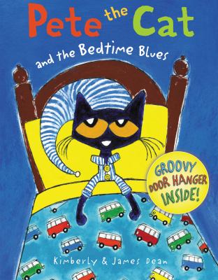 Pete the cat and the bedtime blues cover image