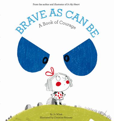 Brave as can be : a book of courage cover image