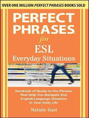 Perfect phrases for ESL everyday situations cover image