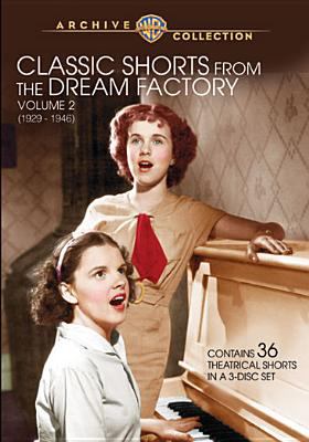Classic shorts from the dream factory. Volume 2 cover image