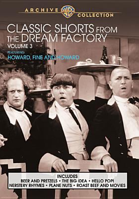 Classic shorts from the dream factory. Volume 3 cover image