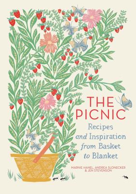 The picnic : recipes and inspiration from basket to blanket  cover image cdn