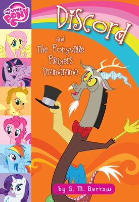 Discord and the Ponyville players dramarama cover image
