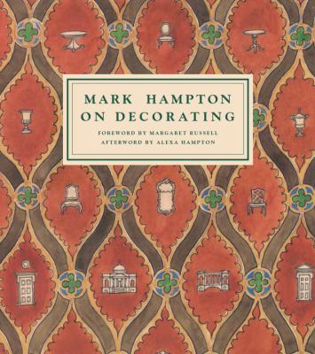 Mark Hampton on decorating cover image