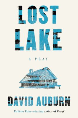 Lost lake : a play cover image