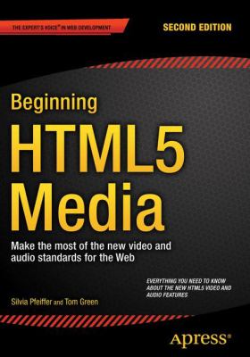 Beginning HTML5 media : make the most of the new video and audio standards for the web  cover image cdn