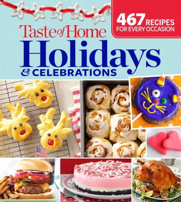 Taste of home holidays & celebrations cover image